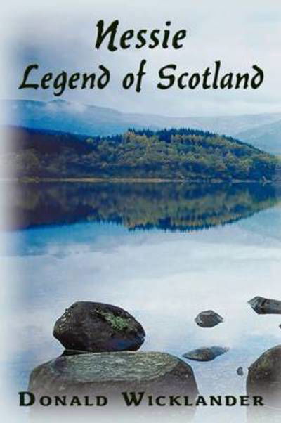 Cover for Donald Wicklander · Nessie: Legend of Scotland (Pocketbok) (2009)