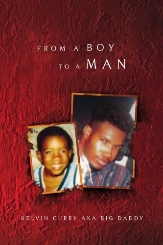 Cover for Kelvin Curry Daddy · From a Boy to a Man (Paperback Bog) (2009)