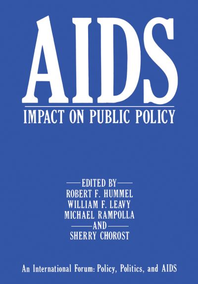 Cover for R F Hummel · AIDS Impact on Public Policy: An International Forum: Policy, Politics, and AIDS (Paperback Book) (2012)