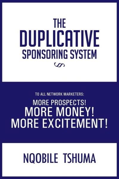 Cover for Nqobile Tshuma · The Duplicative Sponsoring System (Taschenbuch) (2013)