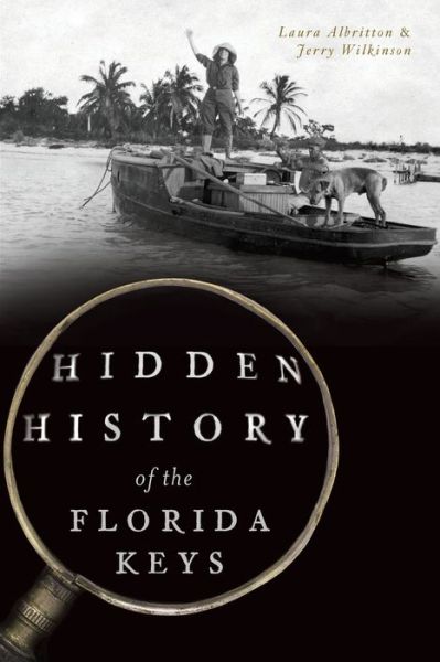 Cover for Laura Albritton · Hidden History of the Florida Keys (Taschenbuch) (2018)