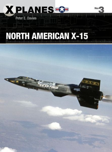 Cover for Peter E. Davies · North American X-15 - X-Planes (Paperback Book) (2017)