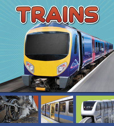 Cover for Cari Meister · Trains - A+ Books: Transport in My Community (Innbunden bok) (2019)