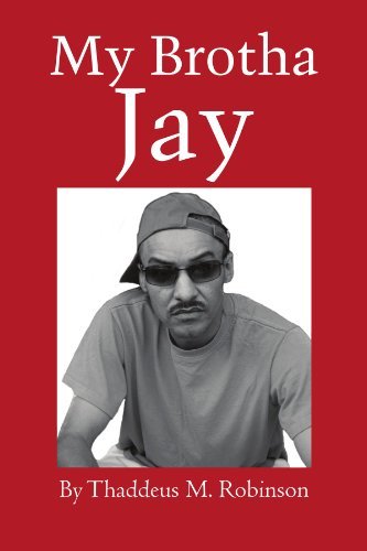 Cover for Thaddeus M Robinson · My Brotha Jay (Paperback Bog) (2012)