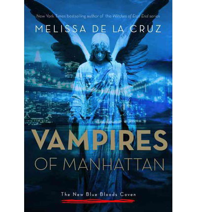 Cover for Melissa de la Cruz · Vampires of Manhattan: The New Blue Bloods Coven (Hörbuch (CD)) [Unabridged edition] (2014)