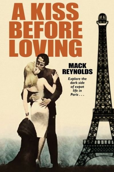 Cover for Mack Reynolds · A Kiss Before Loving (Paperback Book) (2021)