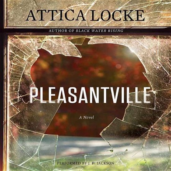 Cover for Attica Locke · Pleasantville (CD) (2015)