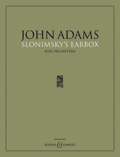 Cover for John Adams · Slonimsky's Earbox (Sheet music) (2006)