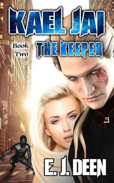 Cover for E J Deen · Kael Jai: the Keeper (Paperback Bog) (2014)