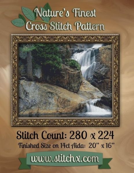 Nature's Finest Cross Stitch Pattern: Pattern Number 004 - Nature Cross Stitch - Bøker - Createspace - 9781502538918 - 29. september 2014