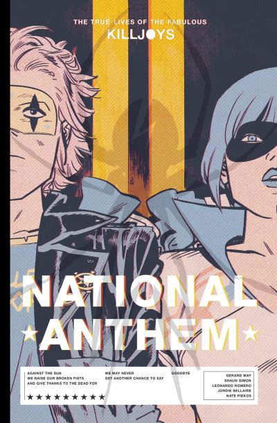 The True Lives Of The Fabulous Killjoys: National Anthem Library Edition - Gerard Way - Bøker - Dark Horse Comics,U.S. - 9781506725918 - 20. juli 2021
