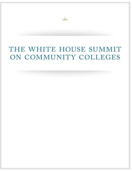 Cover for Executive Office of the President · The White House Summit on Community Colleges (Pocketbok) (2015)