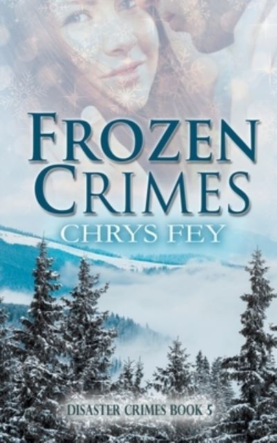 Cover for Chrys Fey · Frozen Crimes (Pocketbok) (2020)