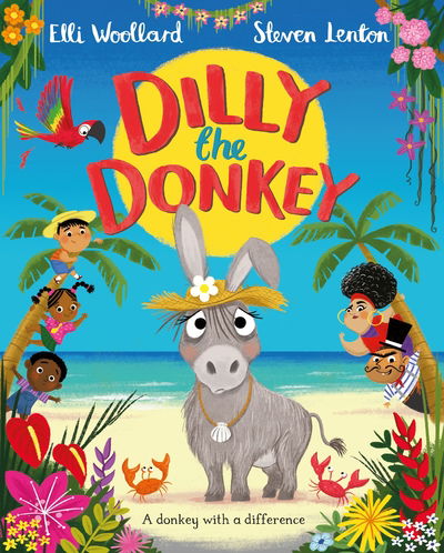 Cover for Elli Woollard · Dilly the Donkey (Hardcover Book) (2019)