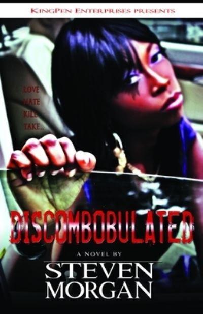 Cover for Steven Morgan · Discombobulated (Paperback Book) (2015)