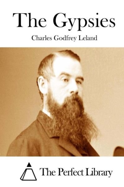 Cover for Charles Godfrey Leland · The Gypsies (Paperback Bog) (2015)