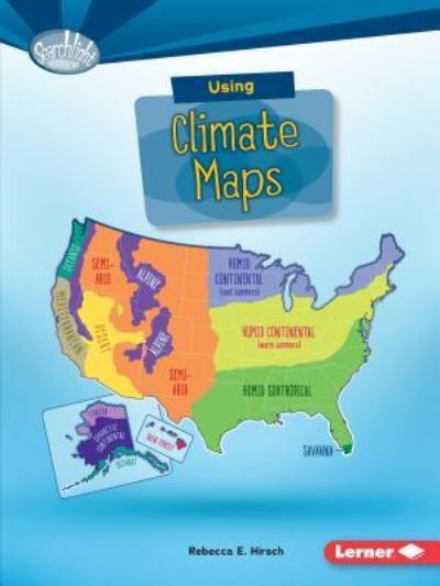 Cover for Rebecca E. Hirsch · Using Climate Maps (Book) (2016)