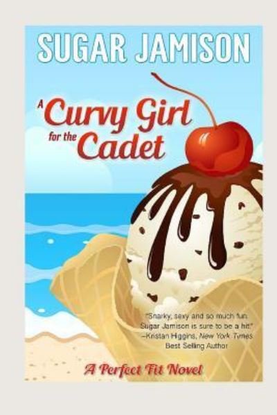 Cover for Sugar Jamison · A Curvy Girl for the Cadet (Paperback Book) (2015)