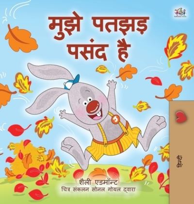 Cover for Shelley Admont · I Love Autumn (Hindi Book for Kids) (Hardcover Book) (2020)