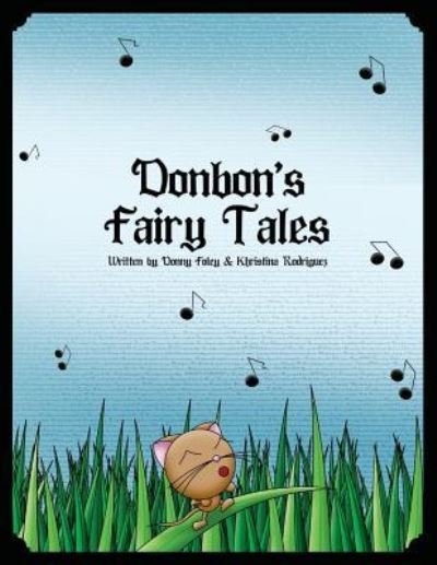 Cover for Khristina Rodriguez · Donbon's Fairy Tales (Pocketbok) (2016)