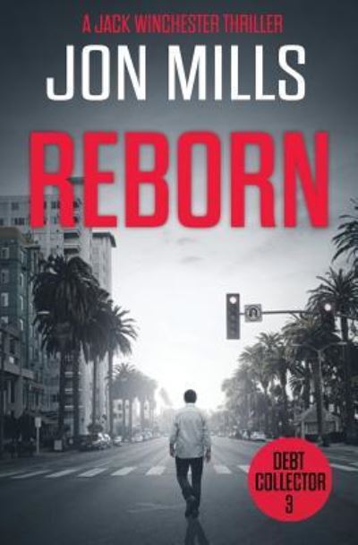 Cover for Jon Mills · Debt Collector - Reborn (Paperback Book) (2016)