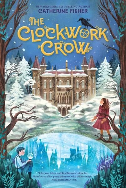 Cover for Catherine Fisher · Clockwork Crow (Book) (2020)