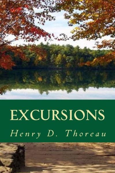 Cover for Henry D Thoreau · Excursions (Pocketbok) (2016)