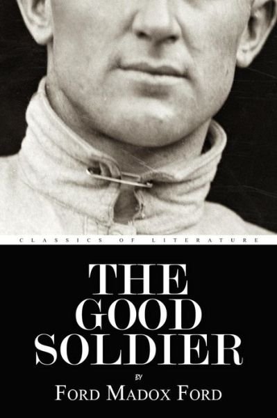 Cover for Ford Madox Ford · The Good Soldier (Paperback Bog) (2016)