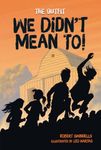Cover for Robert Swindells · We Didn't Mean To! (Bog) (2021)