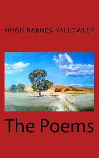 Cover for Hugh Barnes-Yallowley · The Poems (Paperback Book) (2017)