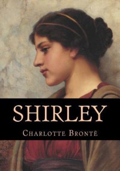 Cover for Charlotte Bronte · Shirley (Paperback Book) (2017)