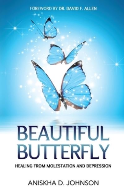 Cover for Aniskha D Johnson · Beautiful Butterfly (Paperback Book) (2020)