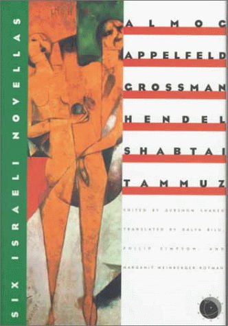 Cover for Benjamin Tammuz · Six Israeli Novellas (Verba Mundi) (Hardcover Book) (1999)