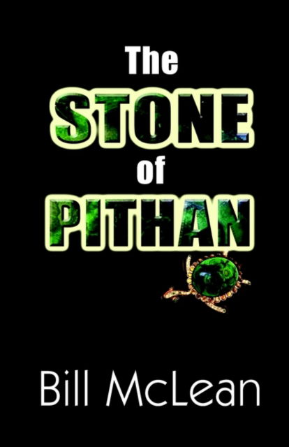 Cover for Bill McLean · The Stone of Pithan (Paperback Book) (2002)