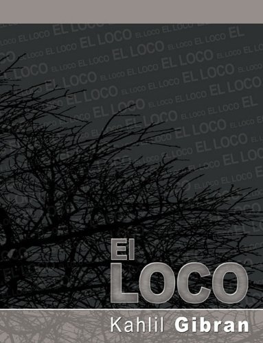 Cover for Kahlil Gibran · El Loco (Pocketbok) [Spanish edition] (2009)