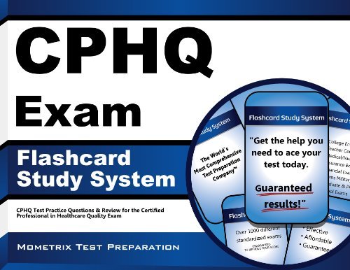 Cover for Cphq Exam Secrets Test Prep Team · Cphq Exam Flashcard Study System: Cphq Test Practice Questions &amp; Review for the Certified Professional in Healthcare Quality Exam (Cards) (Pocketbok) [Flc Crds/p edition] (2023)