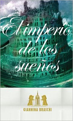 Cover for Giannina Braschi · El Imperio De Los Suenos (Paperback Book) (2011)