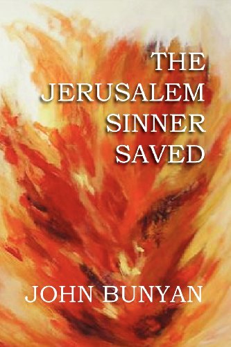 Cover for John Jr. Bunyan · The Jerusalem Sinner Saved (Paperback Book) (2012)