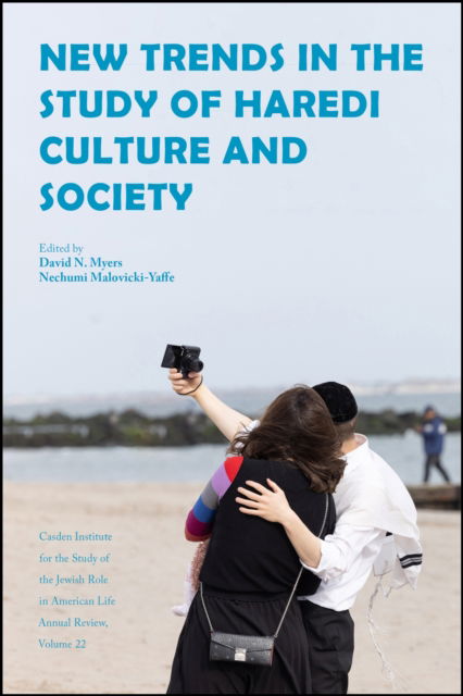 Cover for David N. Myers · New Trends in the Study of Haredi Culture and Society - Jewish Role in American Life: An Annual Review (Hardcover Book) (2025)