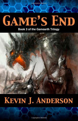 Cover for Kevin J. Anderson · Game's End (Gamearth Trilogy) (Volume 3) (Paperback Book) (2014)