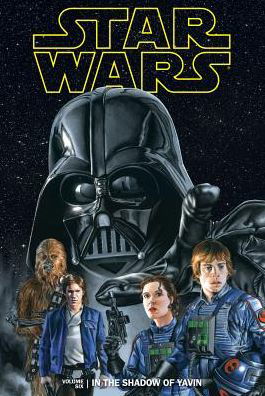 Star Wars in the Shadow of Yavin 6 - Brian Wood - Livros - Spotlight (MN) - 9781614792918 - 1 de agosto de 2014