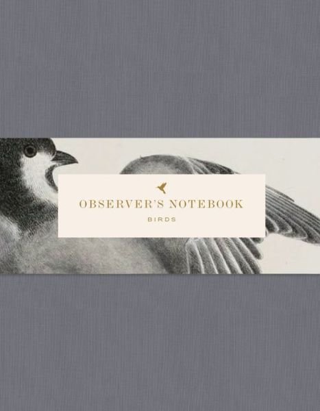 Cover for Princeton Architectural Press · Observer's Notebook: Birds - Observer's Notebook (Schreibwaren) (2019)