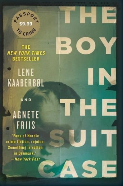 Cover for Lene Kaaberbol · The Boy in the Suitcase: Nina Borg #1 (Paperback Book) (2015)