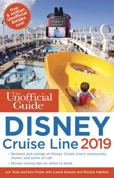 Cover for Erin Foster · The Unofficial Guide to the Disney Cruise Line 2019 - The Unofficial Guides (Paperback Book) (2019)