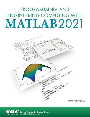 Cover for Huei-Huang Lee · Programming and Engineering Computing with MATLAB 2021 (Pocketbok) (2021)