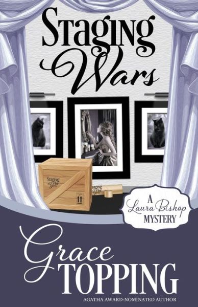 Staging Wars - Grace Topping - Books - Henery Press - 9781635115918 - April 28, 2020