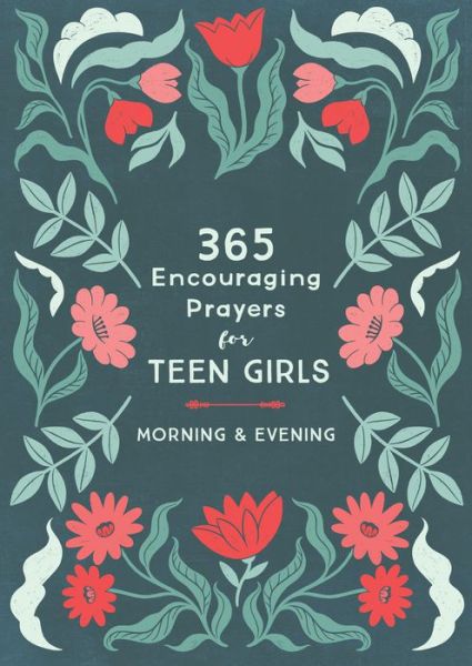 Cover for Linda Hang · 365 Encouraging Prayers for Teen Girls (Paperback Book) (2022)