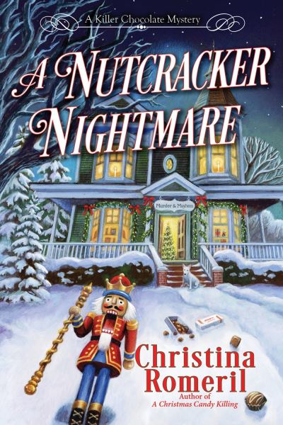 A Nutcracker Nightmare - Christina Romeril - Books - Crooked Lane Books - 9781639104918 - October 17, 2023