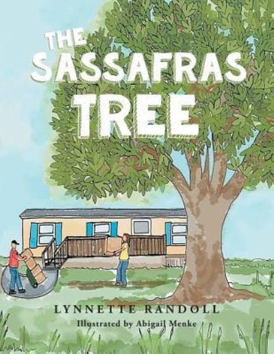 Cover for Lynnette Randoll · The Sassafras Tree (Paperback Book) (2019)