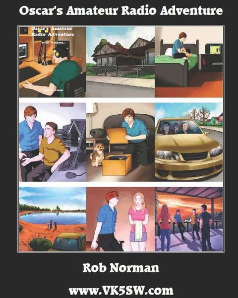 Cover for Rob Norman · Oscar's Amateur Radio Adventure with Pictures (Paperback Book) (2020)